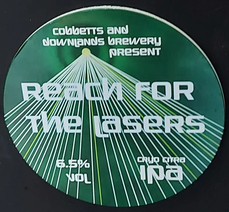 Downlands Brewery Reach for the Lasers