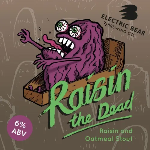 Electric Bear Brewing Co Raisin the Dead