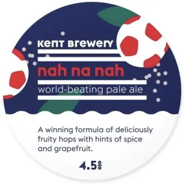 Kent Brewery Nah Na Nah