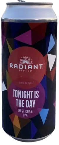 Radiant Beer Company Tonight Is the Day