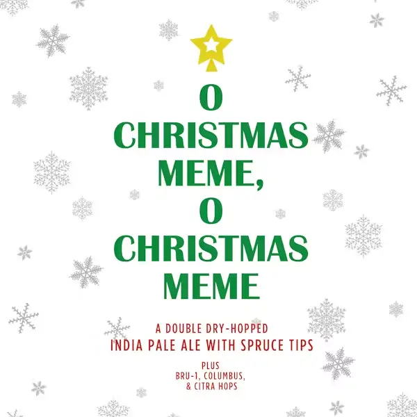 Triptych Brewing O Christmas Meme