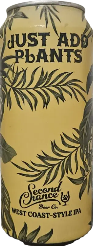 Second Chance Beer Company Just Add Plants