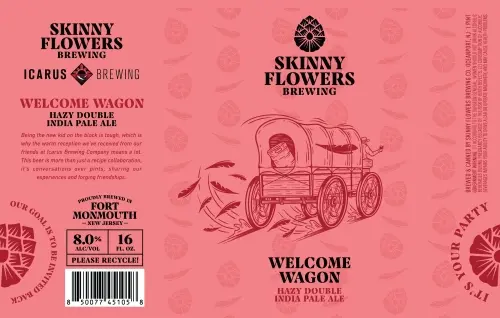 Skinny Flowers Brewing Company Welcome Wagon