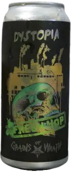 Grains of Wrath Brewing Dystopia IPA - Fresh Hop