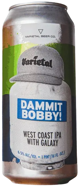 Varietal Beer Company Dammit Bobby!