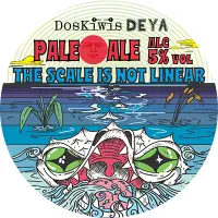 DEYA Brewing Company The Scale Is Not Linear
