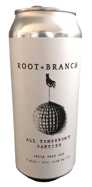 Root + Branch Brewing All Tomorrow's Parties (October 2022 / Batch 4)