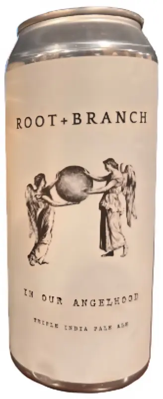 Root + Branch Brewing In Our Angelhood