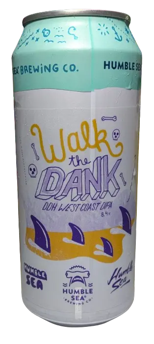 Humble Sea Brewing Co. Walk the Dank