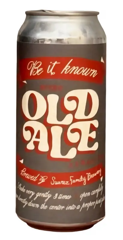 Suarez Family Brewery Be It Known