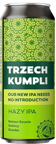 Browar Trzech Kumpli Our New IPA Needs No Introduction - Hazy IPA