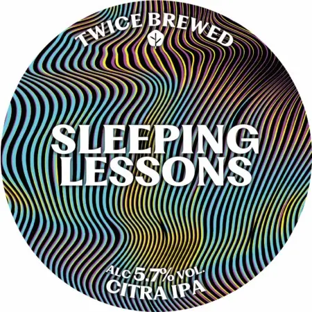Twice Brewed Brew Co. Sleeping Lessons