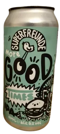 Superfreunde More Good Times