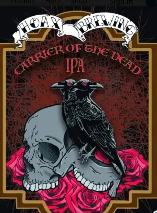 Hoax Brewing Company Carrier Of The Dead