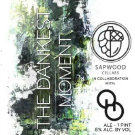 Sapwood Cellars Brewery The Dankest Moment