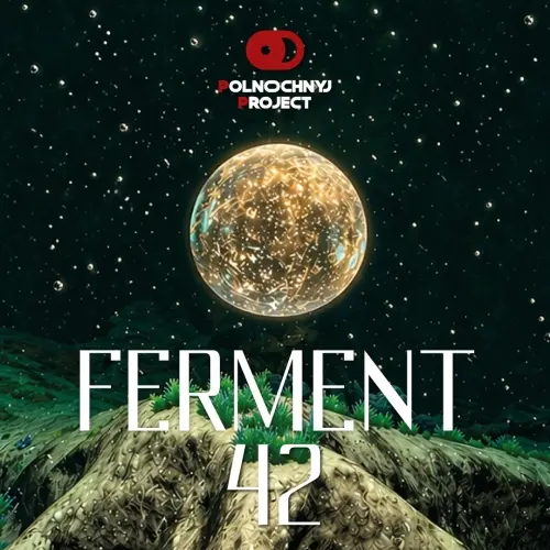 Midnight Project Ferment 42