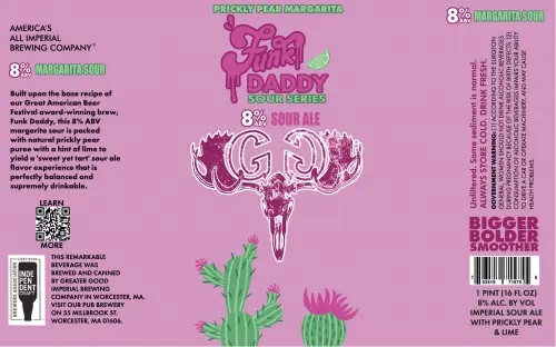 Greater Good Imperial Brewing Company Funk Daddy - Prickly Pear Margarita