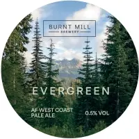 Burnt Mill Brewery Evergreen