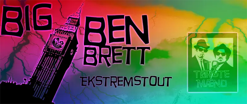 To Tørste Mænd Big Ben Brett