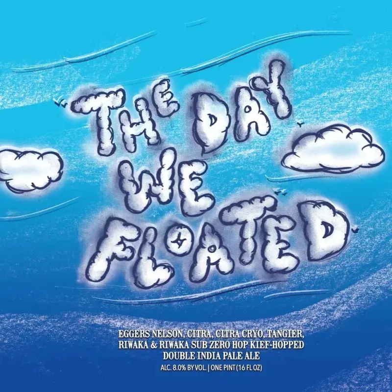 Hop Butcher For the World The Day We Floated