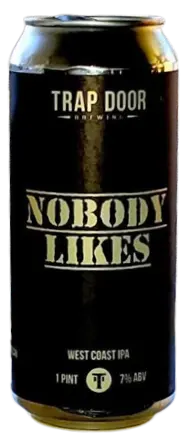 Trap Door Brewing Nobody Likes