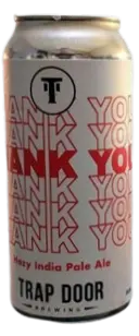 Trap Door Brewing Thank You
