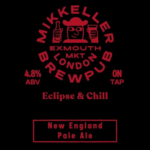 Mikkeller Brewpub London Eclipse & Chill