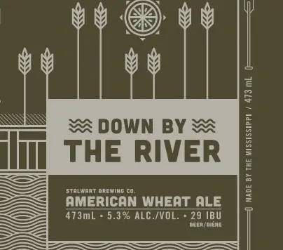 Stalwart Brewing Co. Down by the River