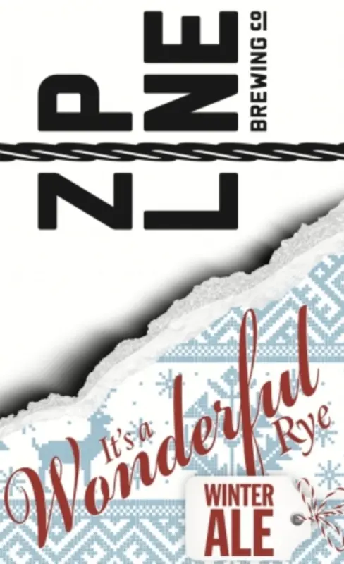 Zipline Brewing Company It's A Wonderful Rye