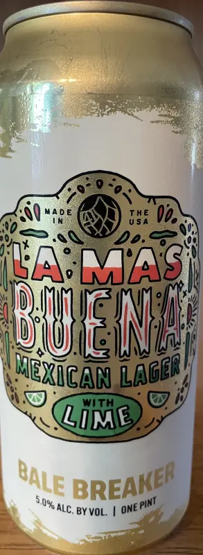 Bale Breaker Brewing Company La Mas Buena with Lime
