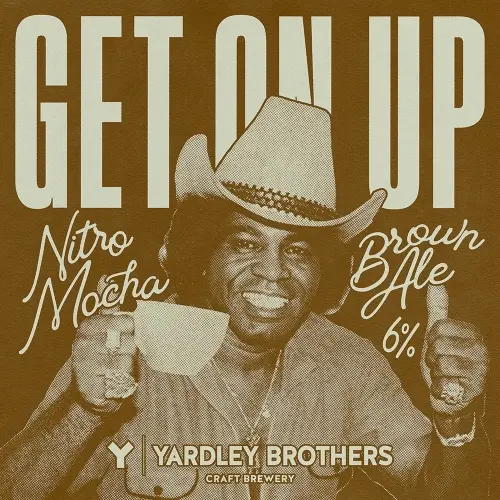 Yardley Brothers Brewing Get On Up