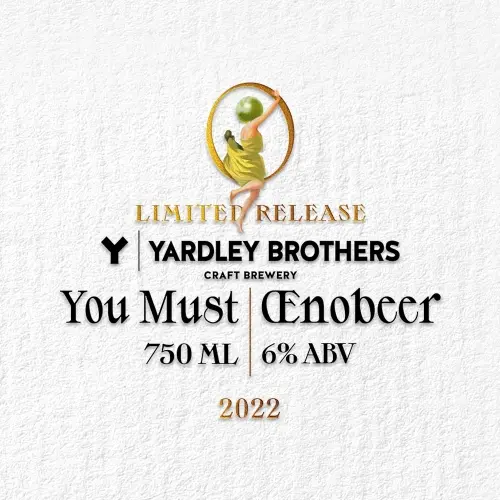 Yardley Brothers Brewing You Must