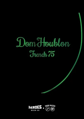 Heroes Beer Co Dom Houblon French 75