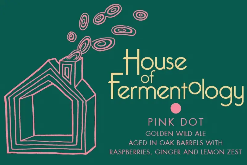 House of Fermentology Pink Dot
