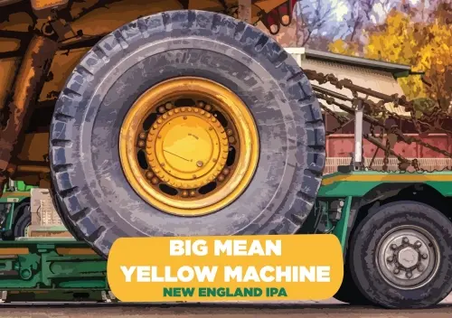 New Invention Brewery Big Mean Yellow Machine