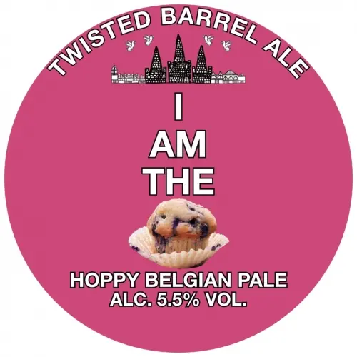 Twisted Barrel Ale I Am The Muffin