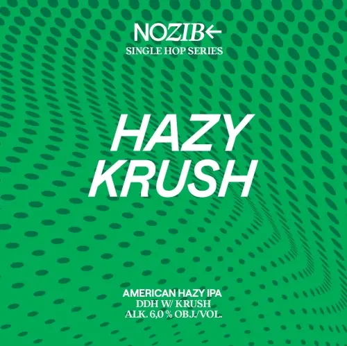 NOZIB Special Brews Single Hop Series: Hazy Krush