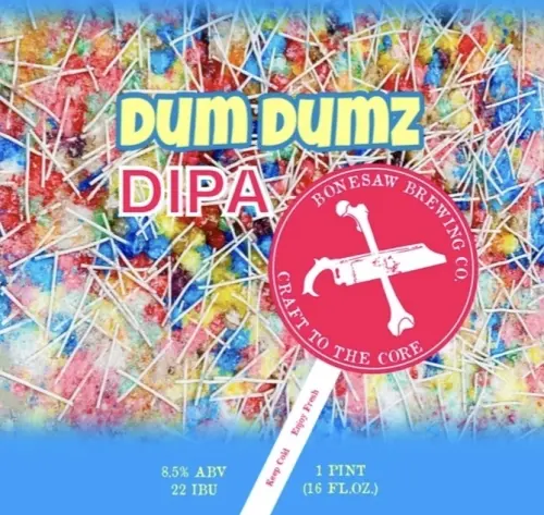 Bonesaw Brewing Co. Dum Dumz