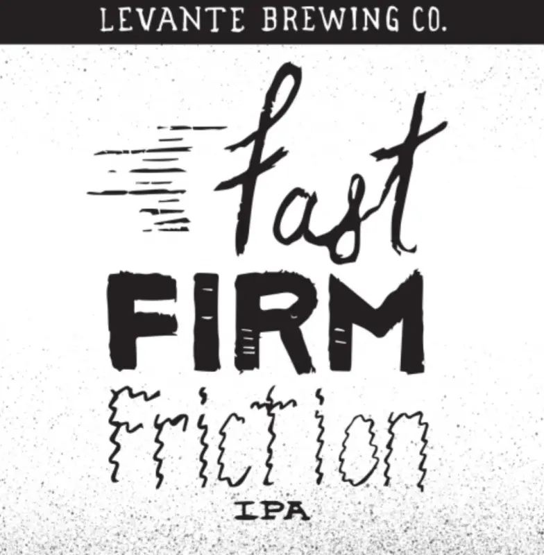 Levante Brewing Company Fast Firm Friction