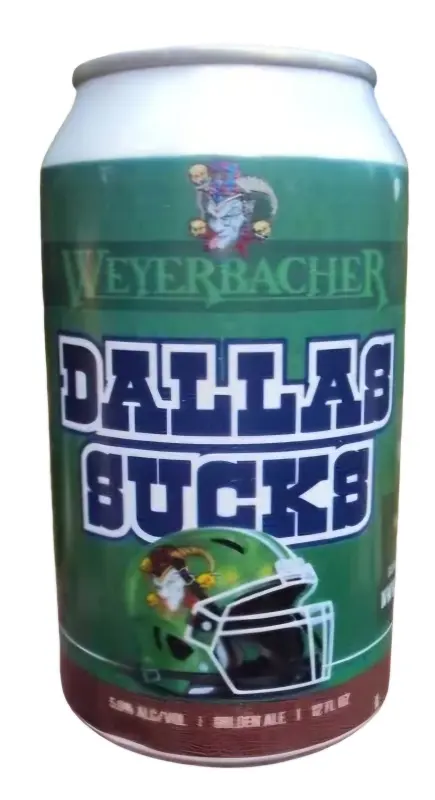 Weyerbacher Brewing Co. Dallas Sucks