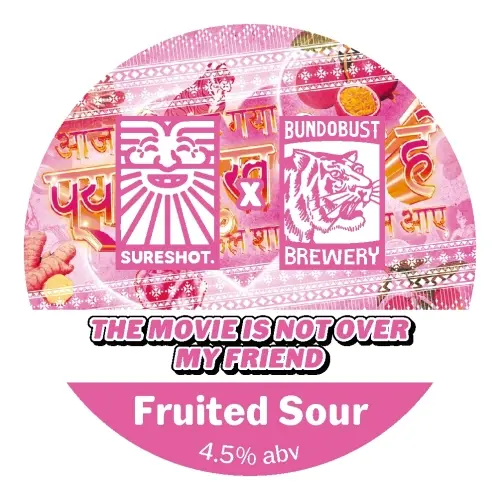 Sureshot Brewing Company The Movie Is Not Over My Friend