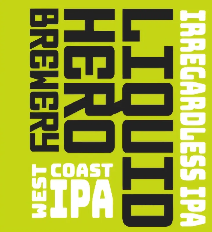 Liquid Hero Brewery Irregardless