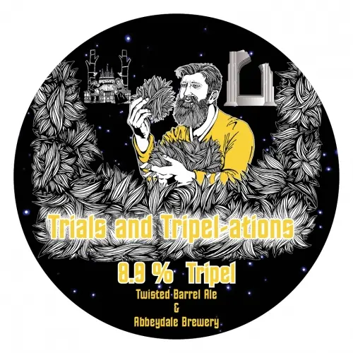 Twisted Barrel Ale Trials & Tripelations