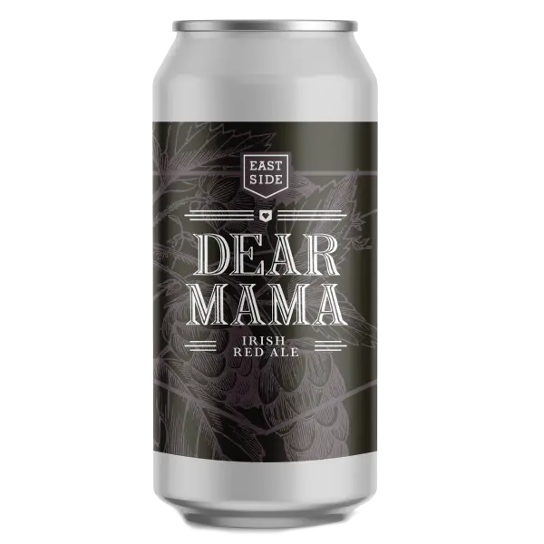 Eastside Brewing Dear Mama