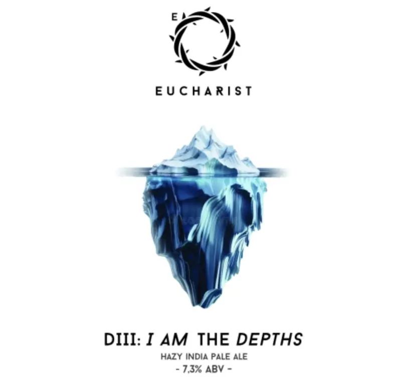 Eucharist Brewing D3: I am the Depths