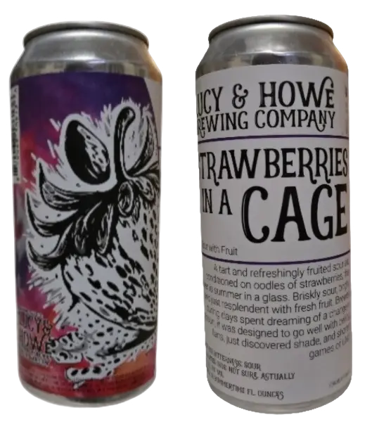 Lucy & Howe Brewing Co. Strawberries In A Cage