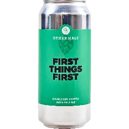 Other Half Brewing First Things First