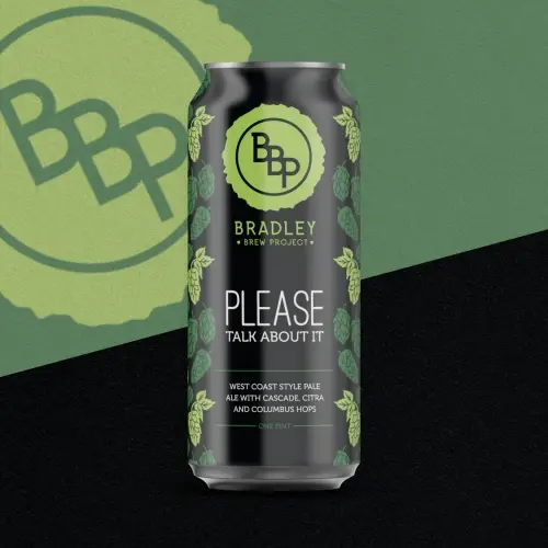 Bradley Brew Project Please Talk About It