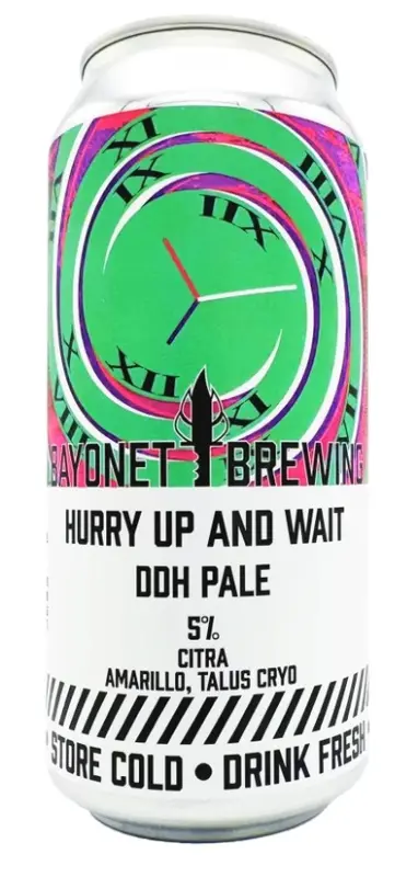 Bayonet Brewing Hurry Up and Wait