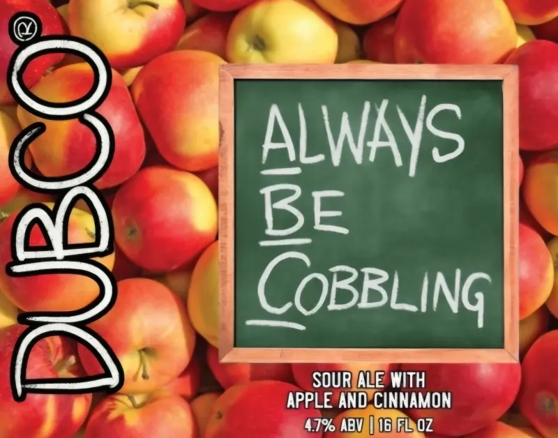 Destination Unknown Beer Company (DUBCO) Always Be Cobbling: Apple